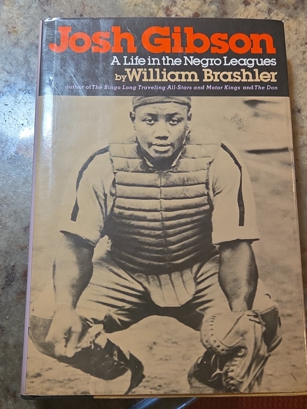 Josh Gibson A Life In The Negro Leagues By William Brasher